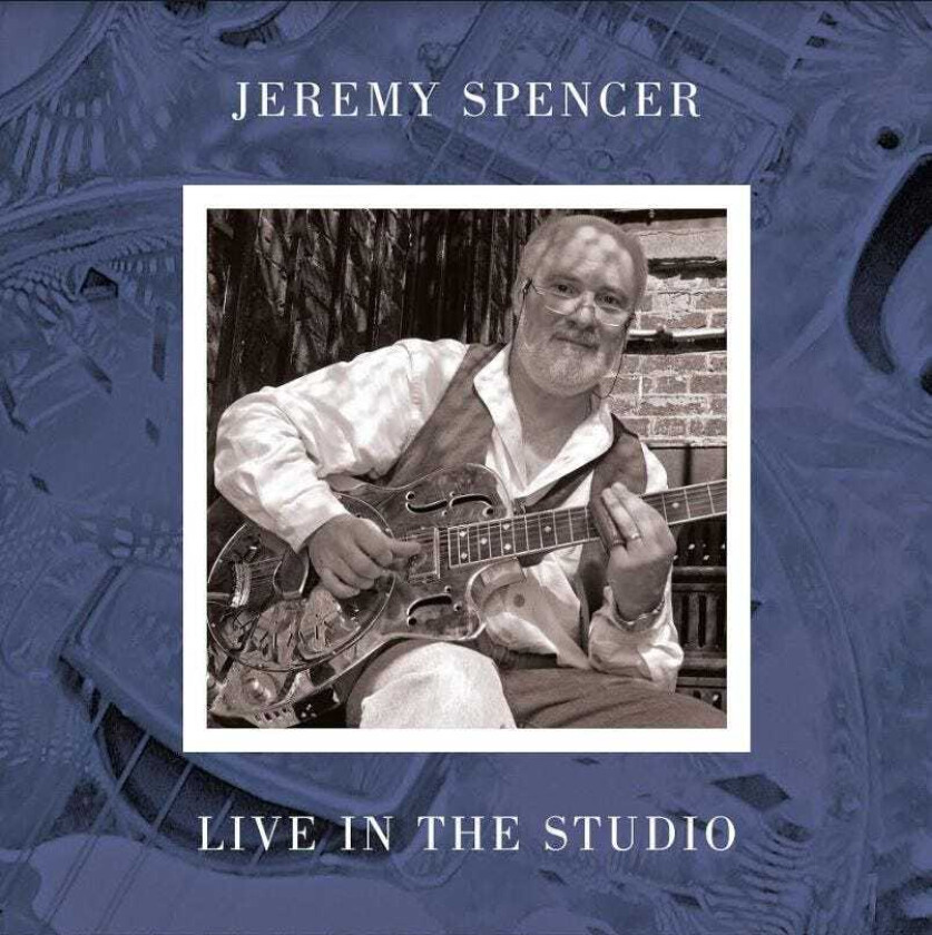 Jeremy Spencer Live In The Studio LP/Vinyl