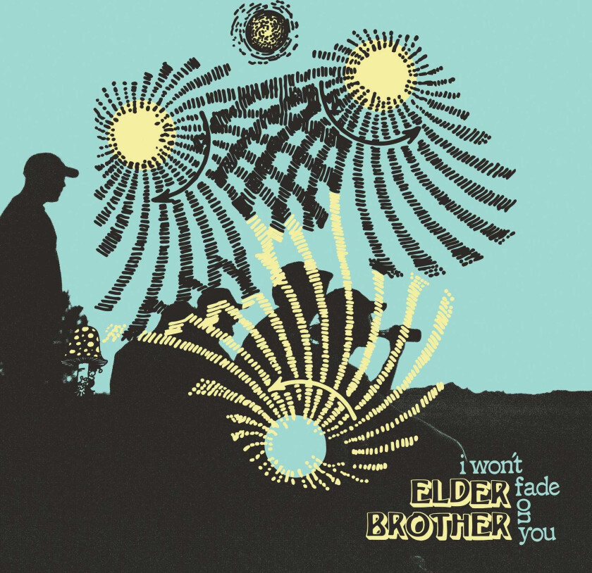 Elder Brother I Won't Fade On You LP/Vinyl