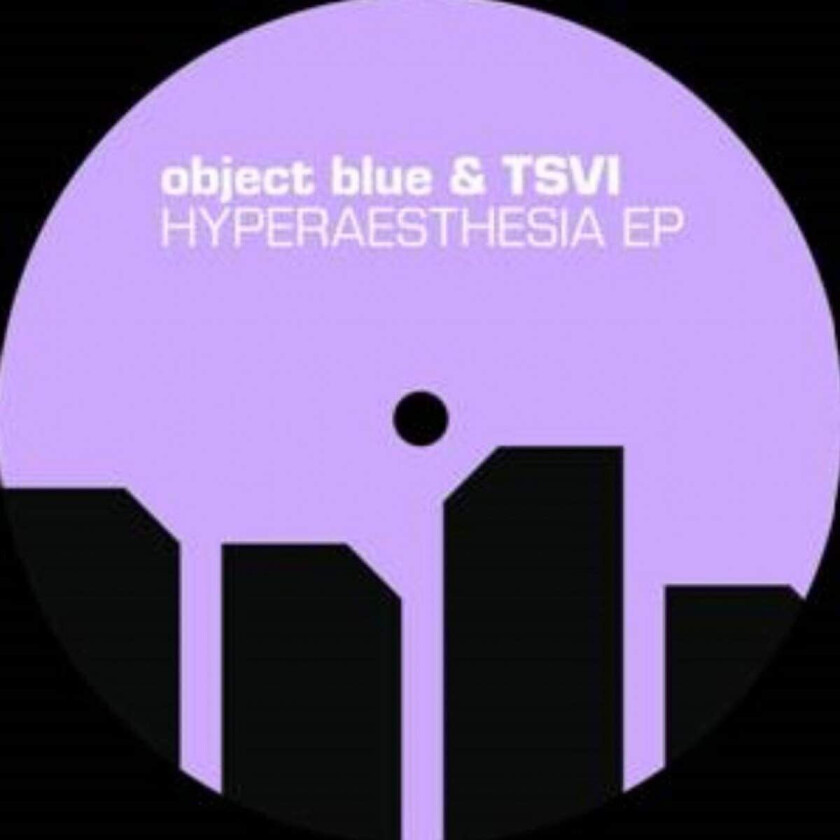 Object Blue, Tsvi Hyperaesthesia EP LP/Vinyl