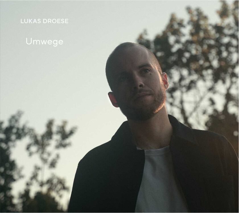 Lukas Droese  Umwege  CD