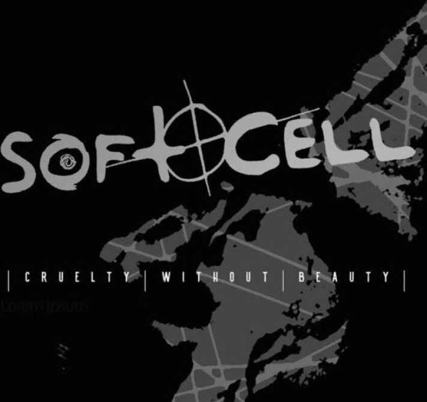 Soft Cell Cruelty Without Beauty CD