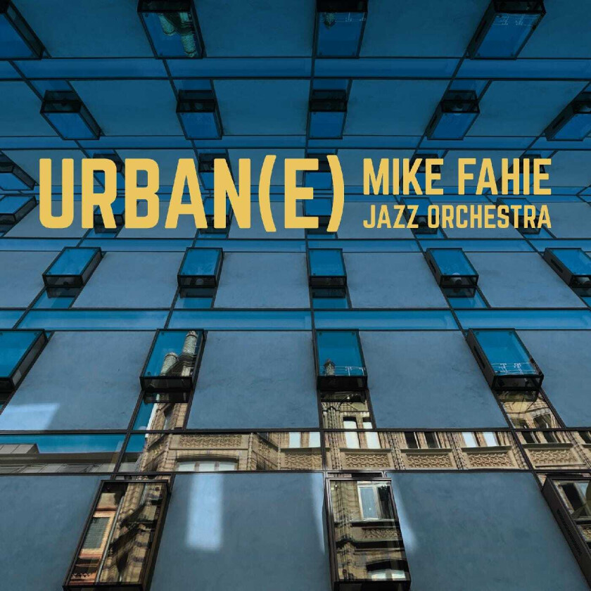 Mike Fahie  Urban(E)  CD