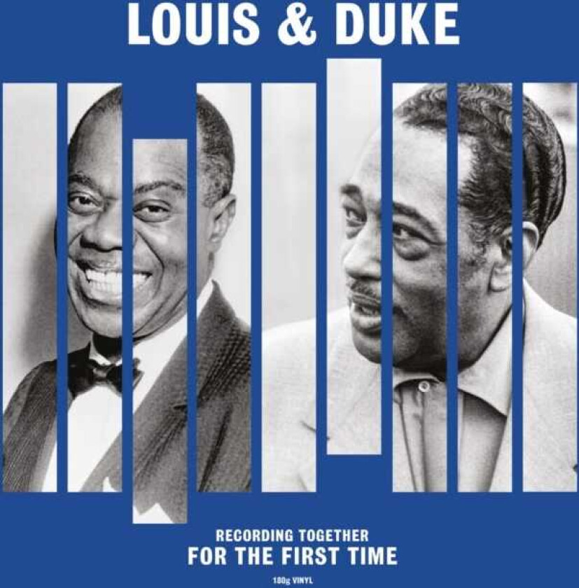 Louis Armstrong & Duke Ellington, Louis Armstrong, Duke Ellington Together For The First Time LP/Vinyl