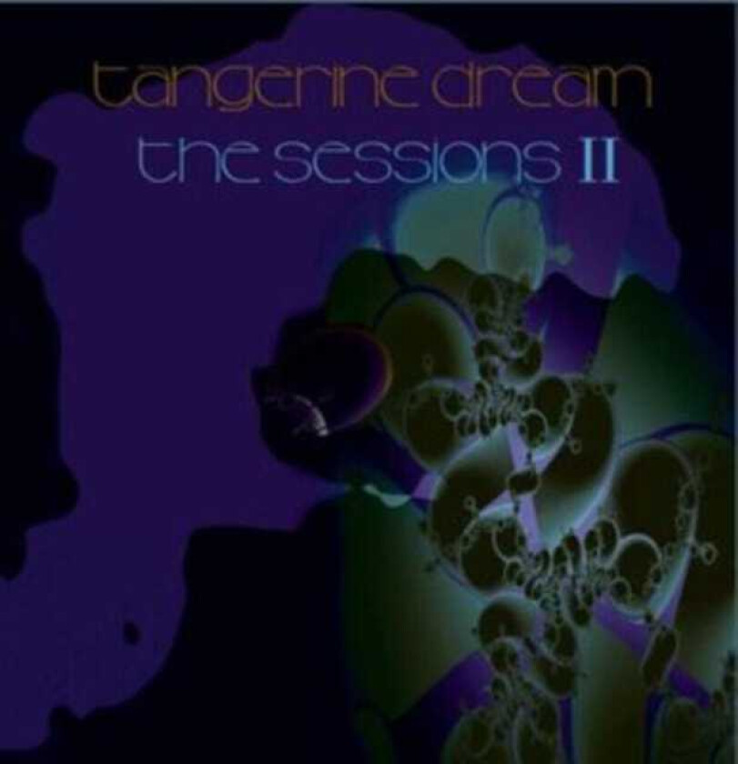 Tangerine Dream Sessions II CD
