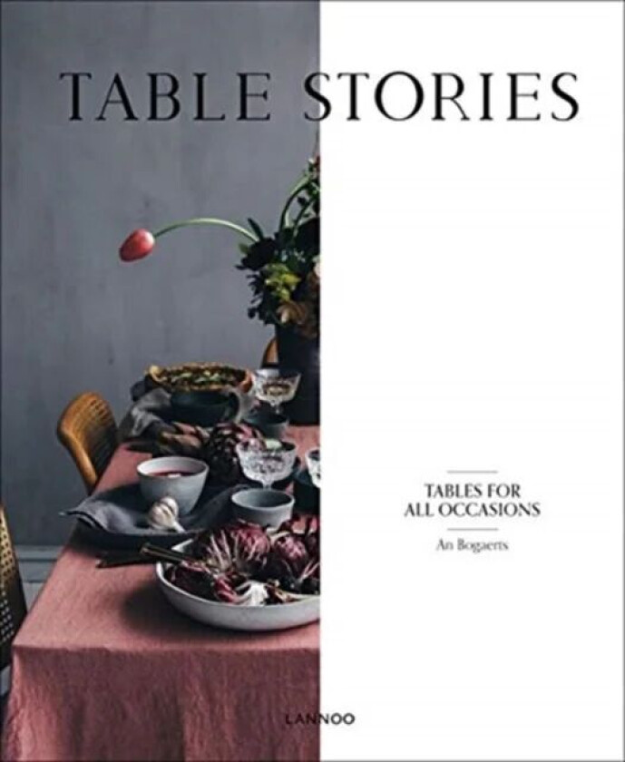 Table Stories av An Bogaerts