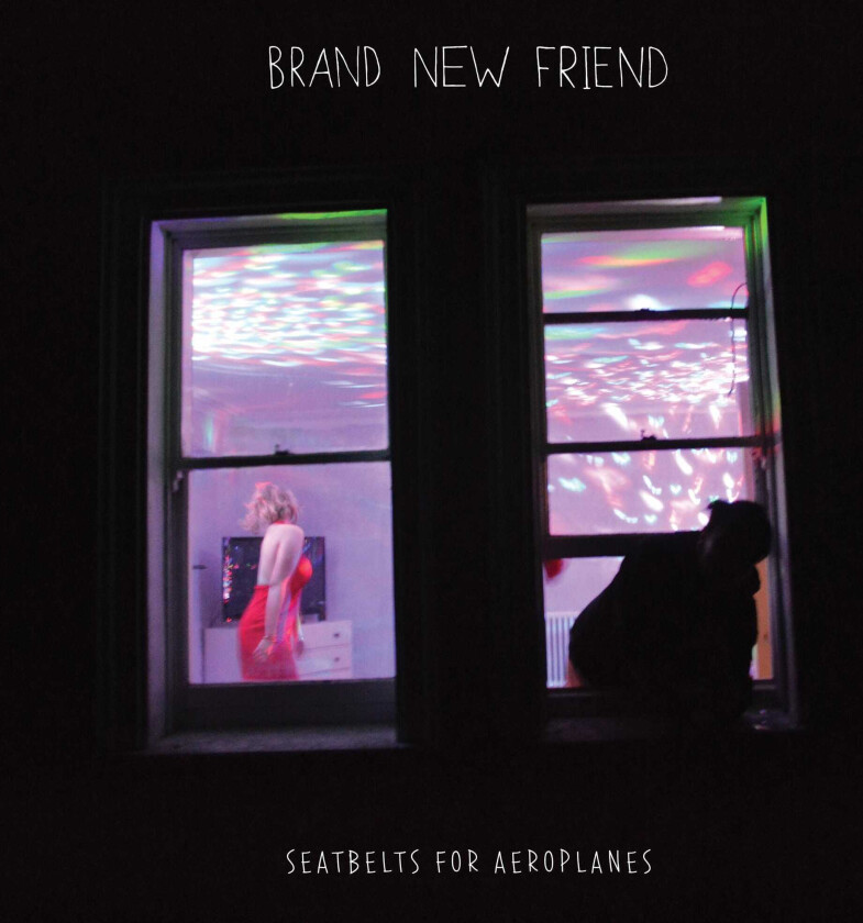 Brand New Friend Seatbelts For Aeroplanes LP/Vinyl