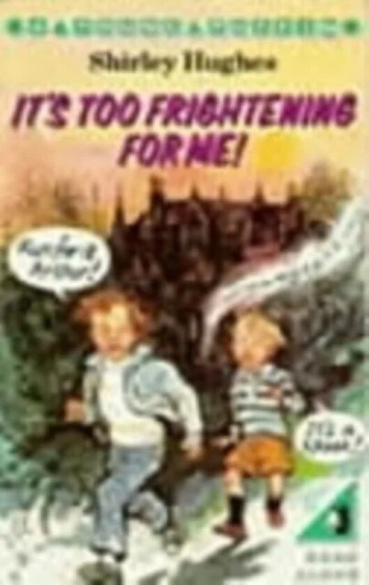 It's Too Frightening for Me! av Shirley Hughes