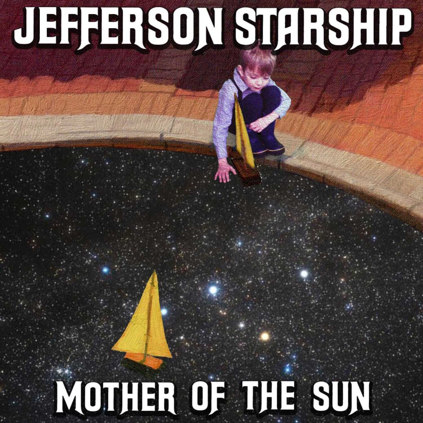 Jefferson Starship  Mother Of The Sun  CD