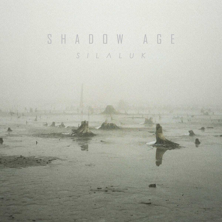 Shadow Age Silaluk LP/Vinyl