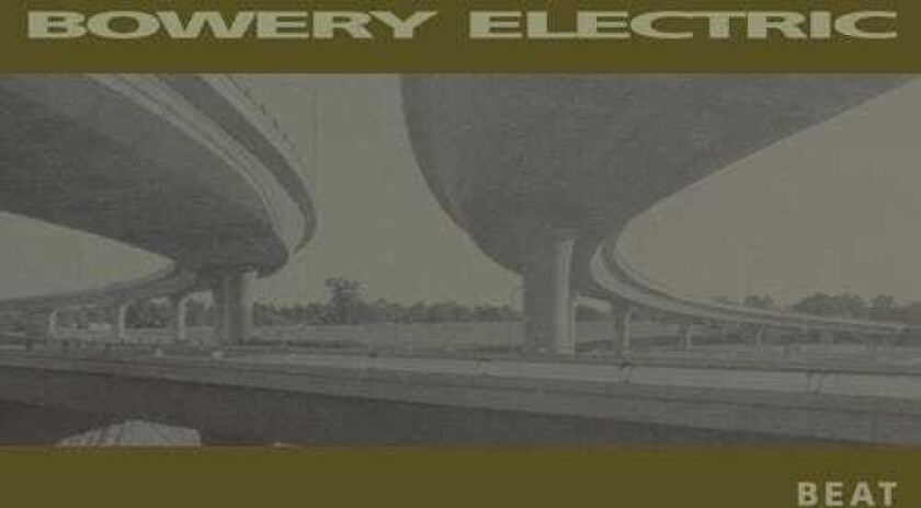 Bowery Electric Beat LP/Vinyl