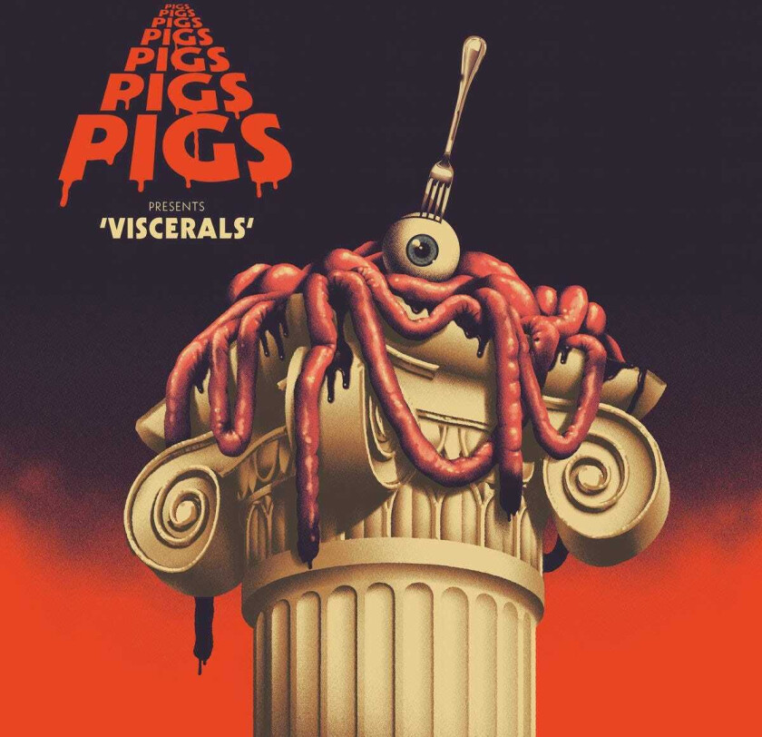Pigs Pigs Pigs Pigs Pigs Pigs Pigs Viscerals CD