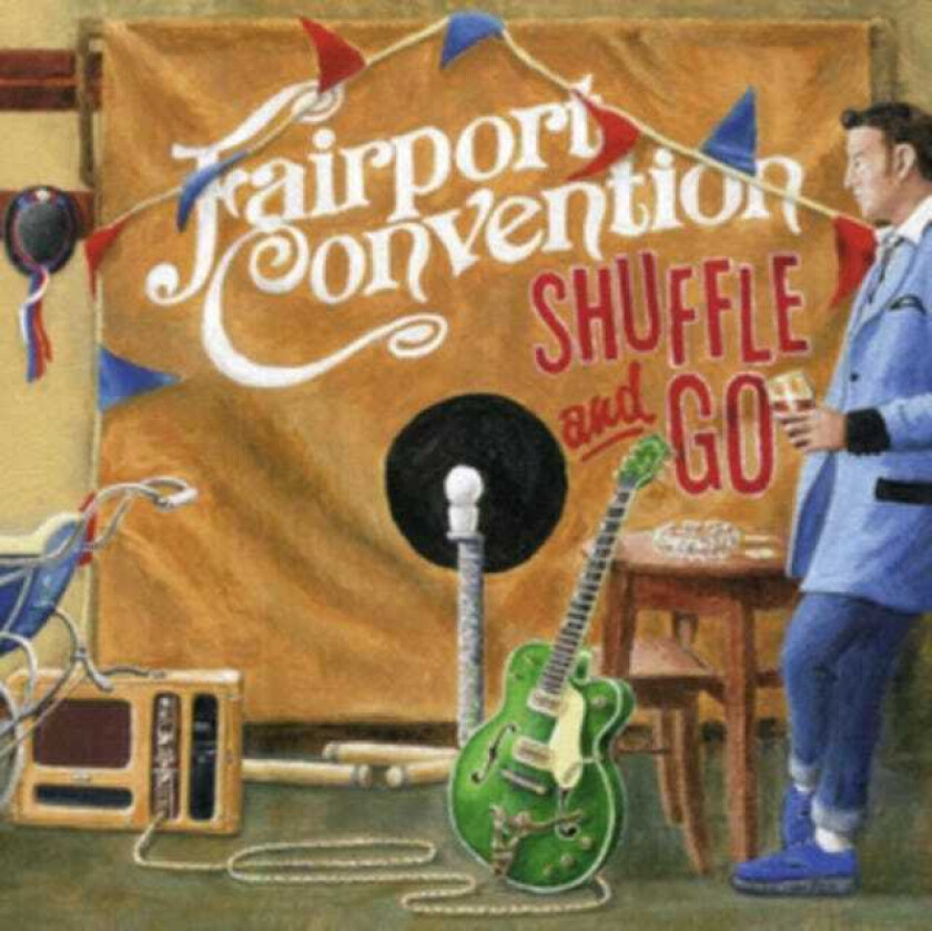 Fairport Convention Shuffle And Go CD