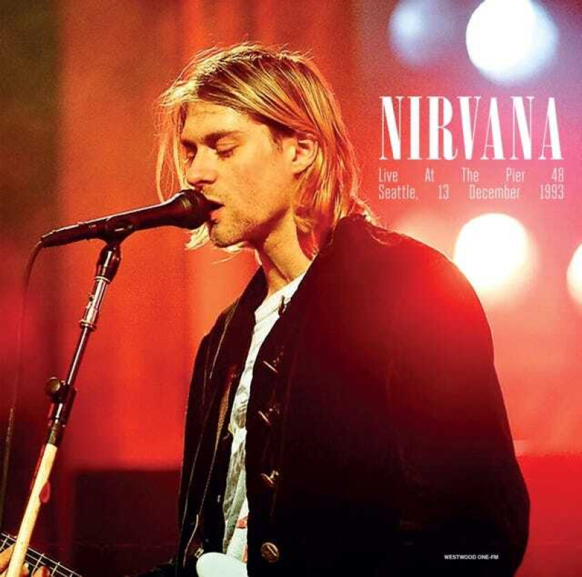 Nirvana At The Pier 48, Seattle 1993 LP/Vinyl