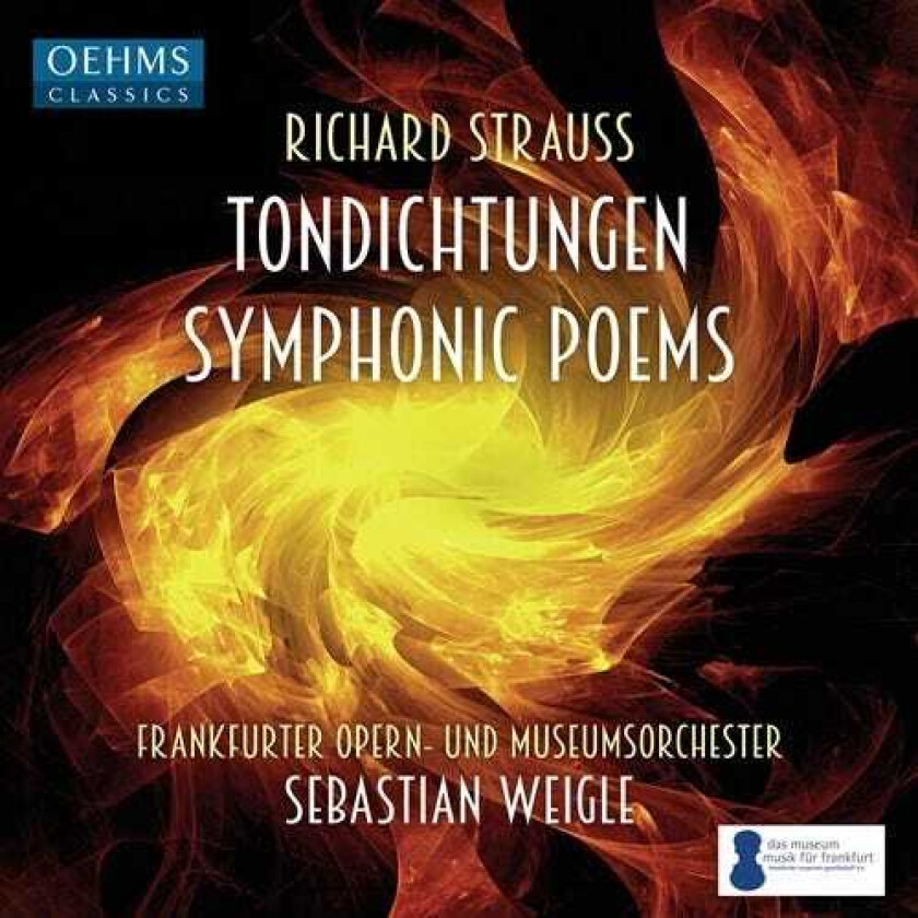 Sebastian Weigle, Frankfurter Opern Und Museumsorchester  Strauss: Tondichtungen  CD