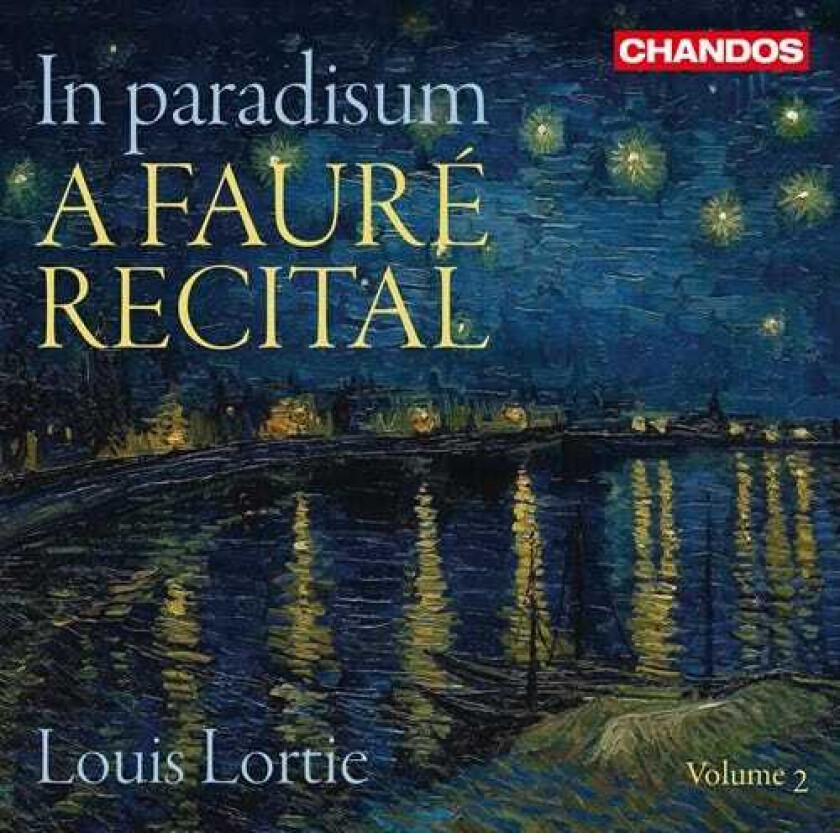 Louis Lortie A Faure Recital, Vol.2 CD