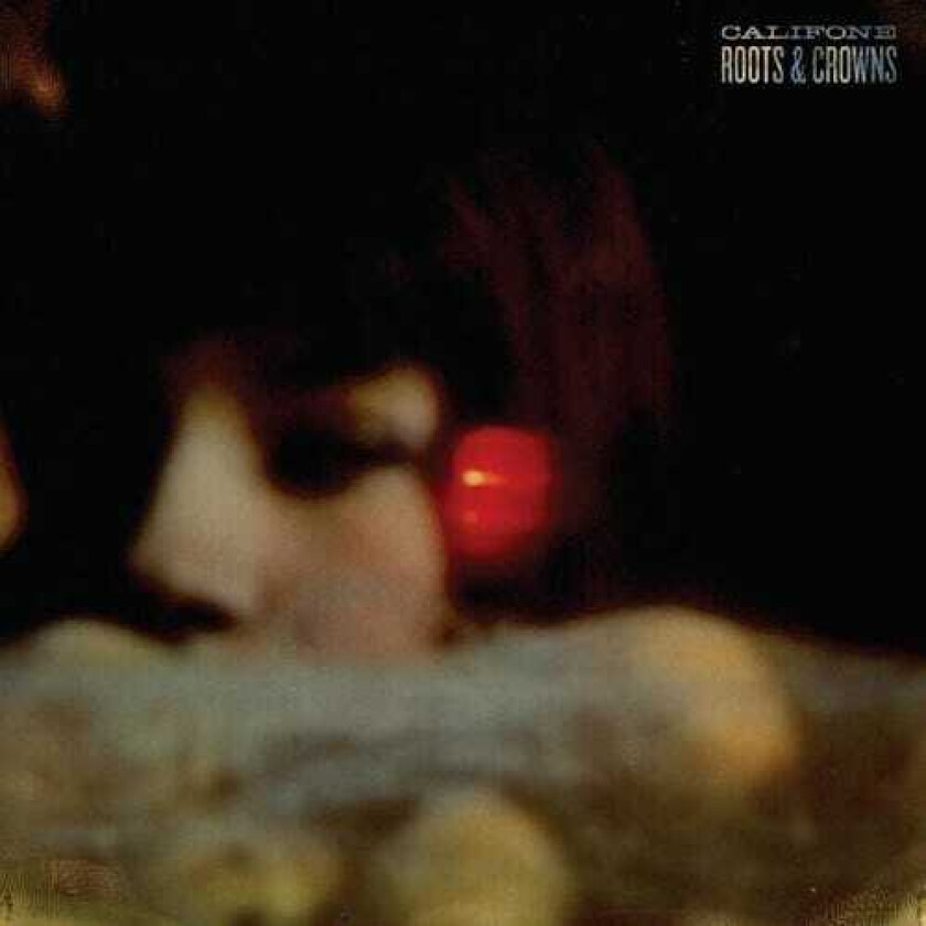 Califone Roots And Crowns LP/Vinyl
