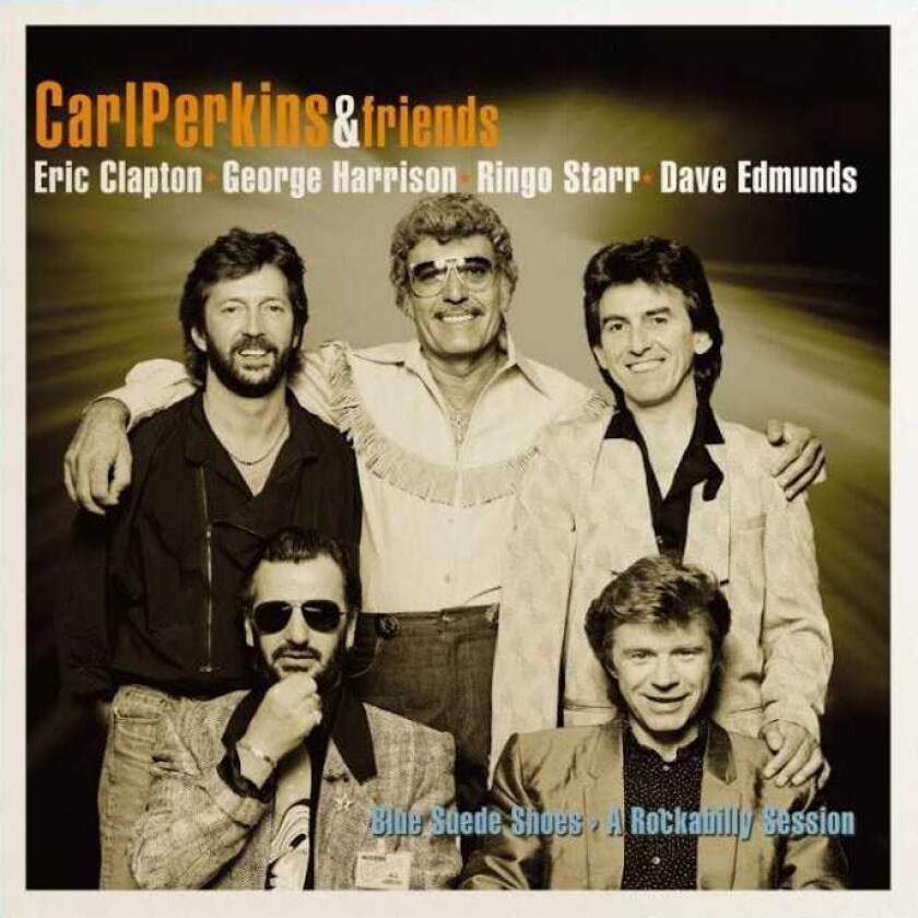 Carl Perkins, Carl Perkins & Friends Blue Suede Shoes: A Rockabilly Session LP/Vinyl