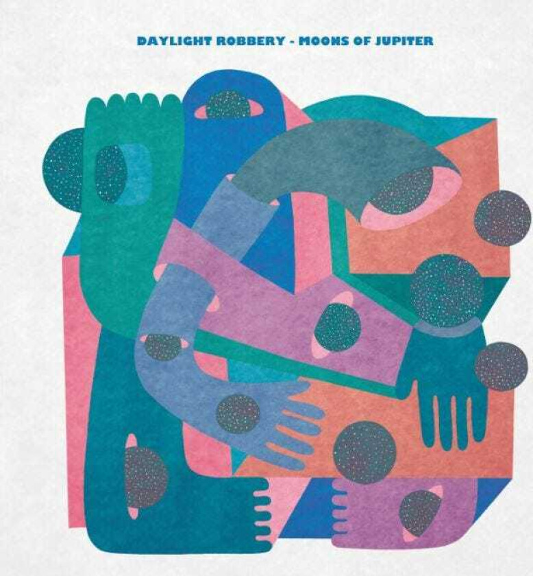 Daylight Robbery Moons Of Jupiter LP/Vinyl