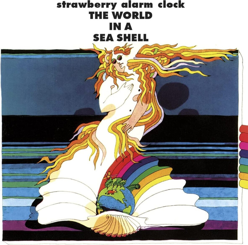 Strawberry Alarm Clock World In A Sea Shell CD