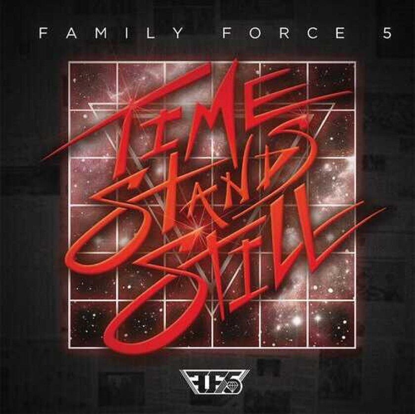 Family Force 5 Time Stands Still CD