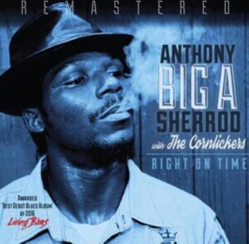 Anthony Sherrod & The Cornlickers Right On Time CD