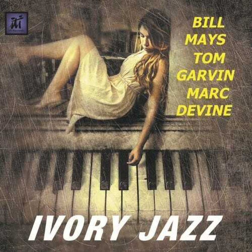 Bill Mays, Tom Garvin, Marc Devine  Ivory Jazz  CD