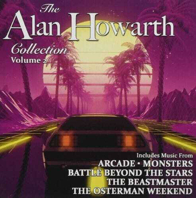 Alan Howarth Alan Howarth Collection: Volume 2 CD