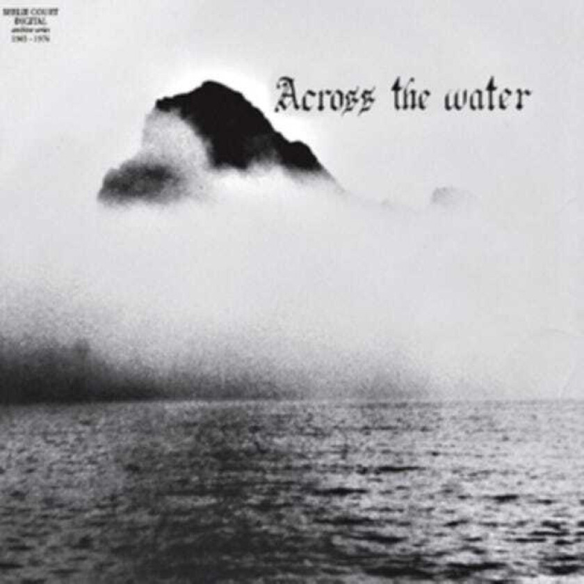 Across The Water Across The Water CD