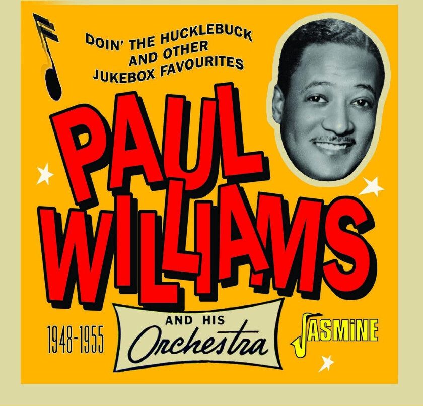 Paul Williams And His Orchestra Doin' The Hucklebuck And Other Jukebox Favourites 19481955 CD