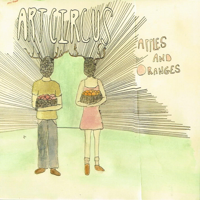 Art Circus  Apples And Oranges  CD