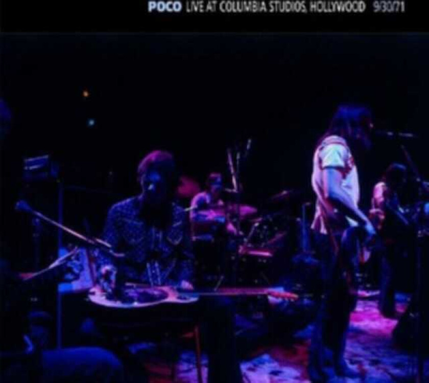 Poco Live At Columbia Studios CD