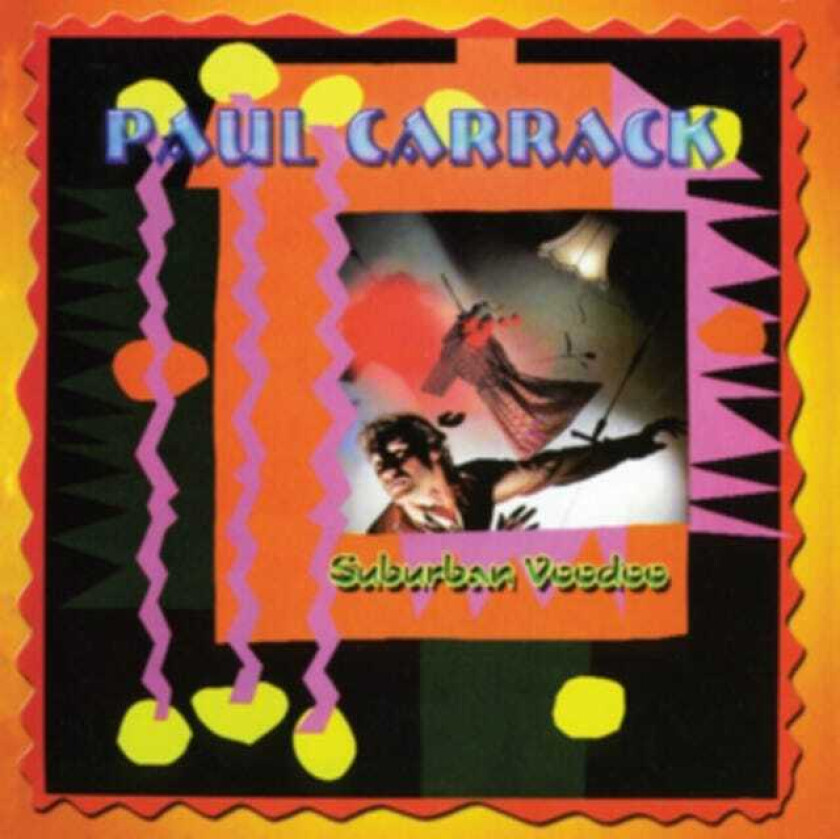Paul Carrack Suburban Voodoo CD