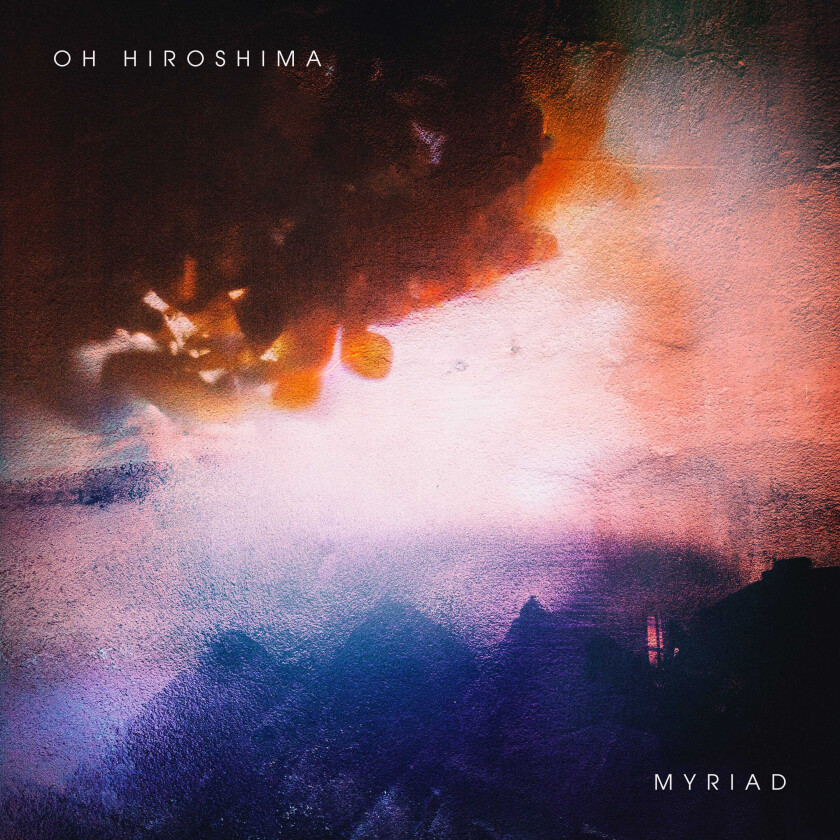 Oh Hiroshima Myriad CD