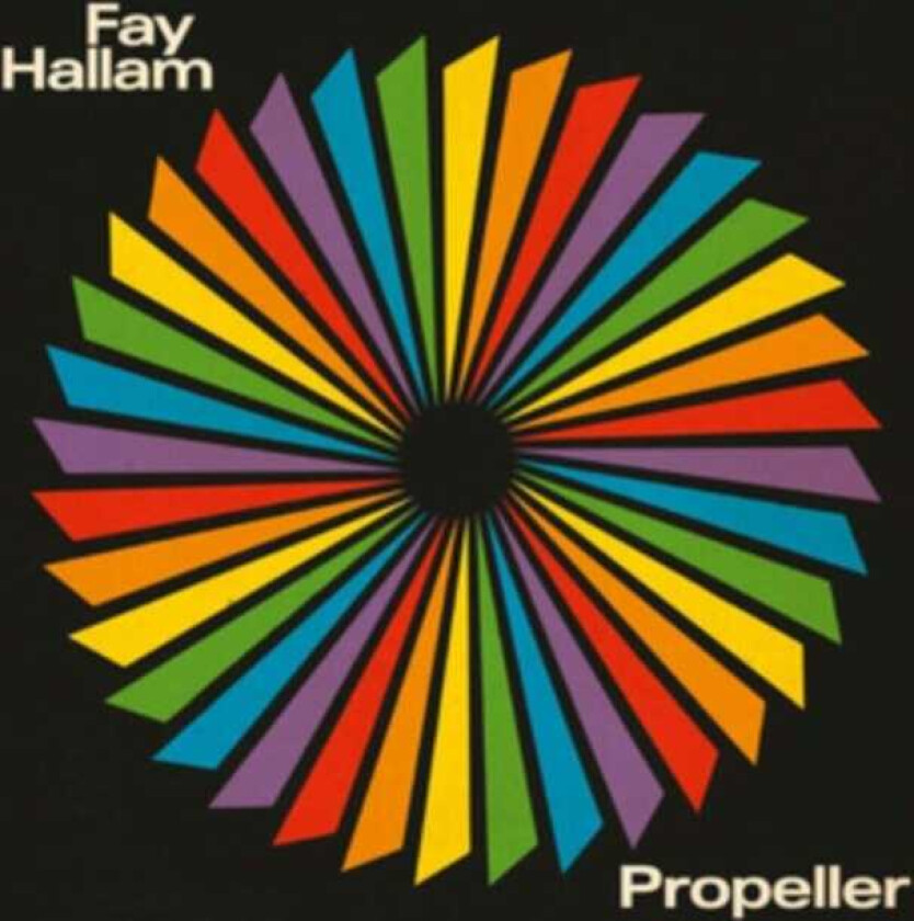 Fay Hallam Propeller LP/Vinyl