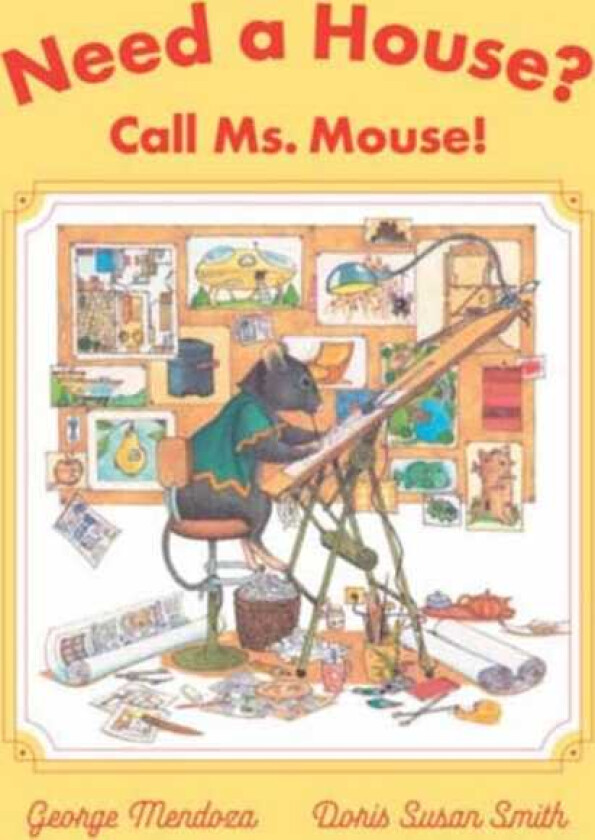 Need a House? Call Ms. Mouse!