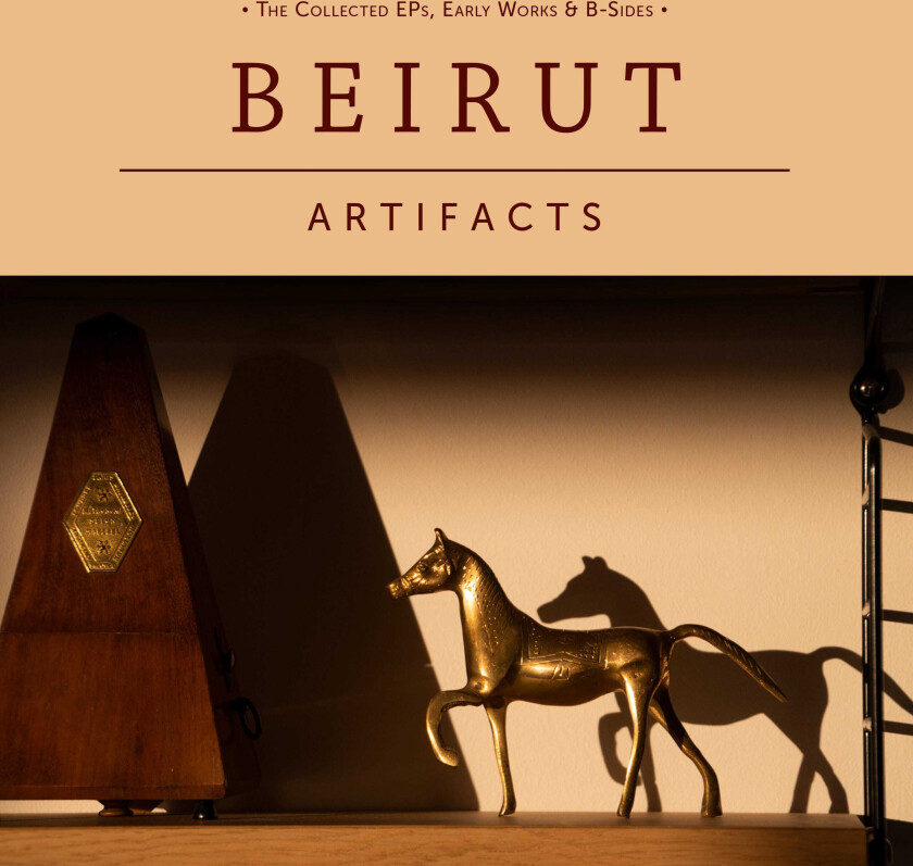 Beirut - Artifacts