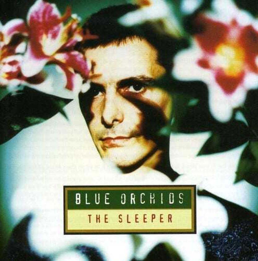 Blue Orchids  Sleeper  CD