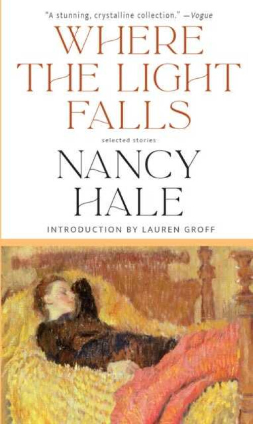 Where The Light Falls: Selected Stories