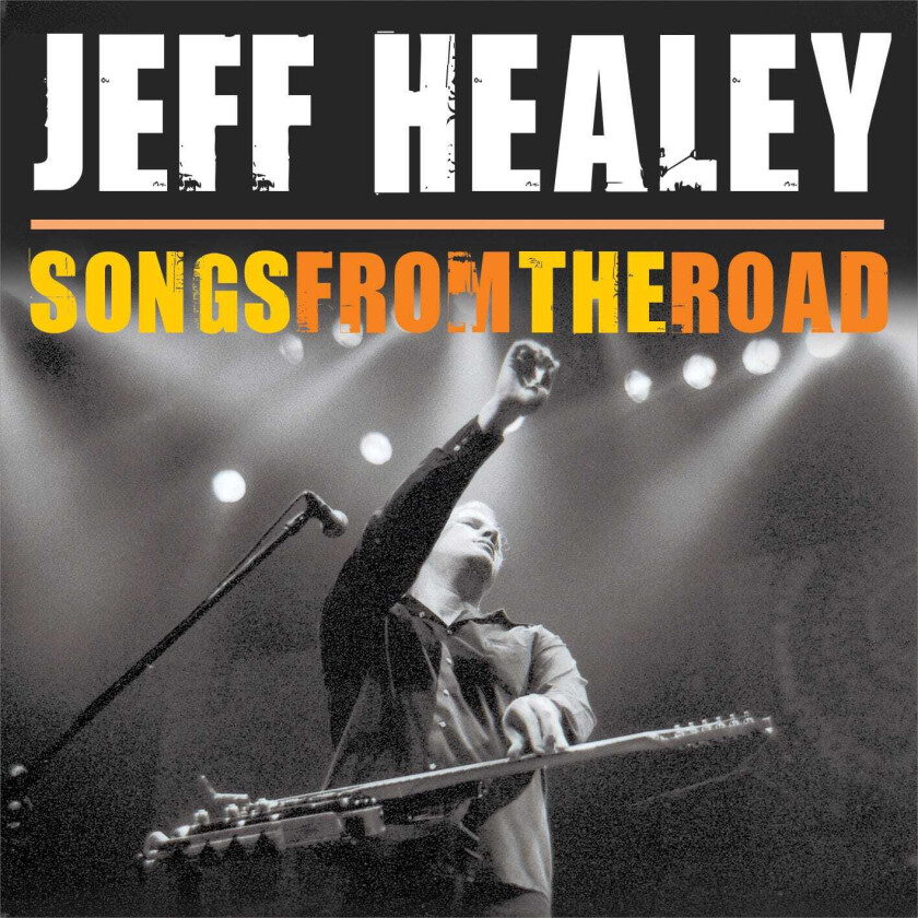 Jeff Healey Songs From The Road CD