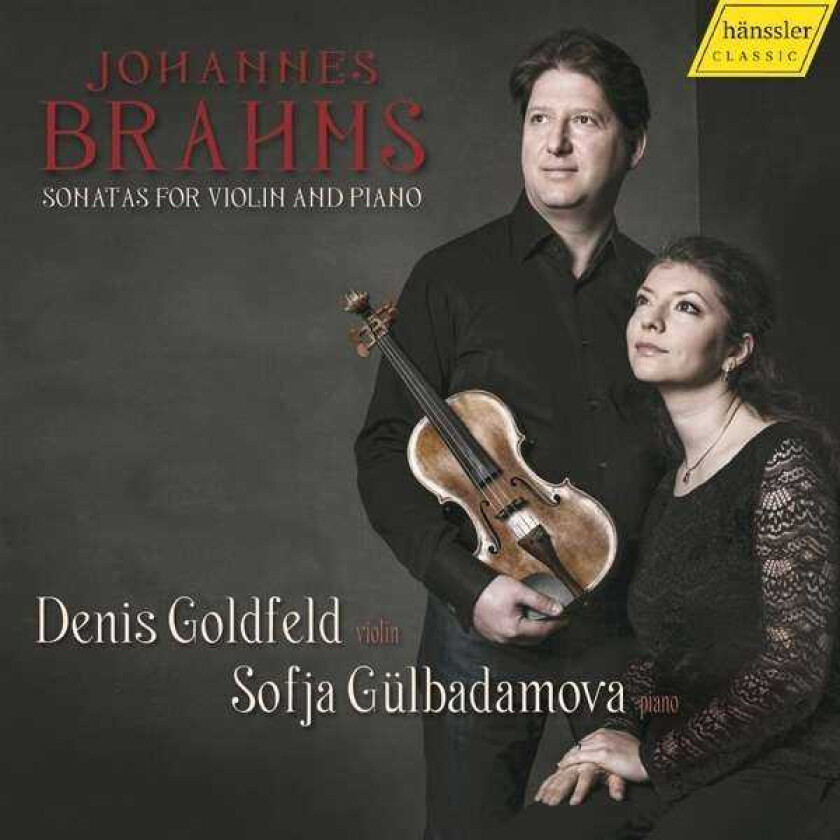 Denis Goldfeld, Sofja Gülbadamova  Brahms: Sonatas For Violin And Piano  CD