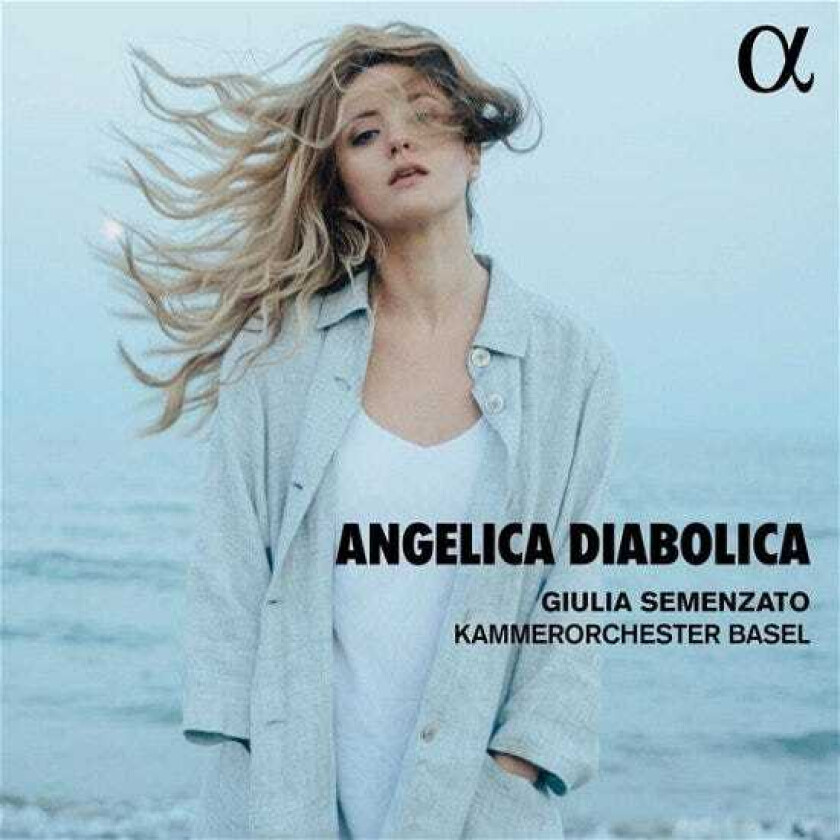 Giulia Semenzato, Kammerorchester Basel Angelica Diabolica CD