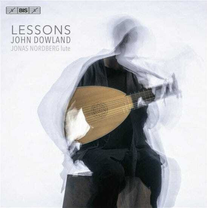 Jonas Nordberg, John Dowland Dowland: Lessons Lute Music CD
