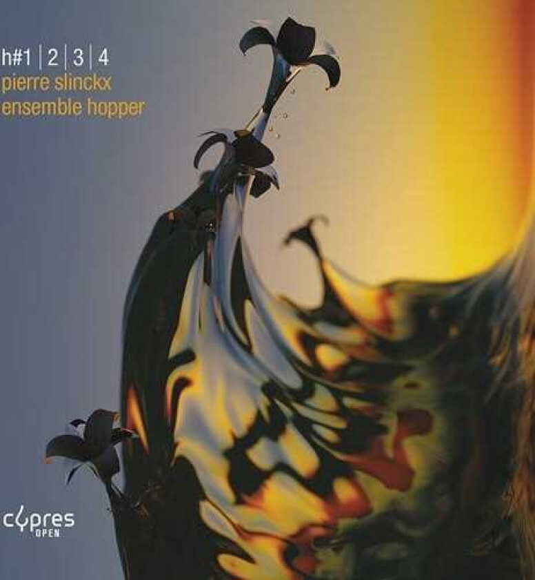 Ensemble Hopper, Pierre Slinckx Slinckx: H#1 | 2 | 3 | 4 CD