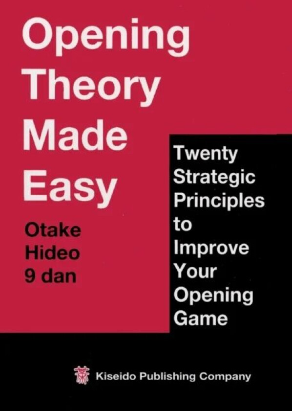Opening Theory Made Easy av Hideo Otake