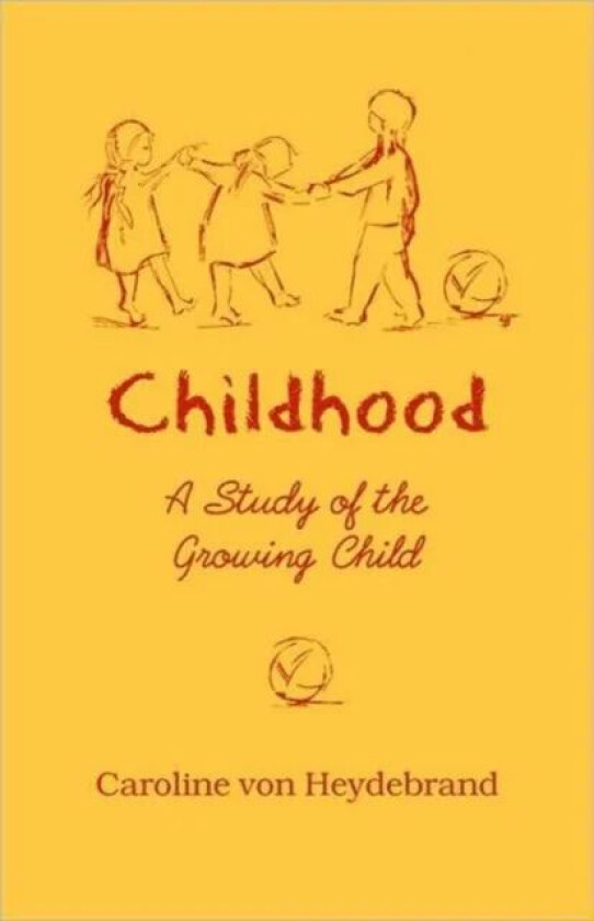 Childhood av Caroline Von Heydebrand