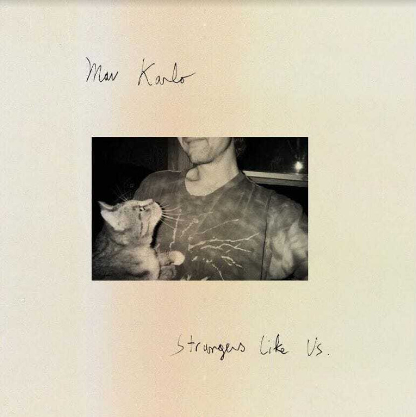 Mav Karlo Strangers Like Us LP/Vinyl