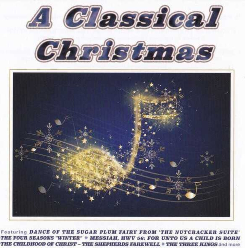 Diverse Artister A Classical Christmas CD