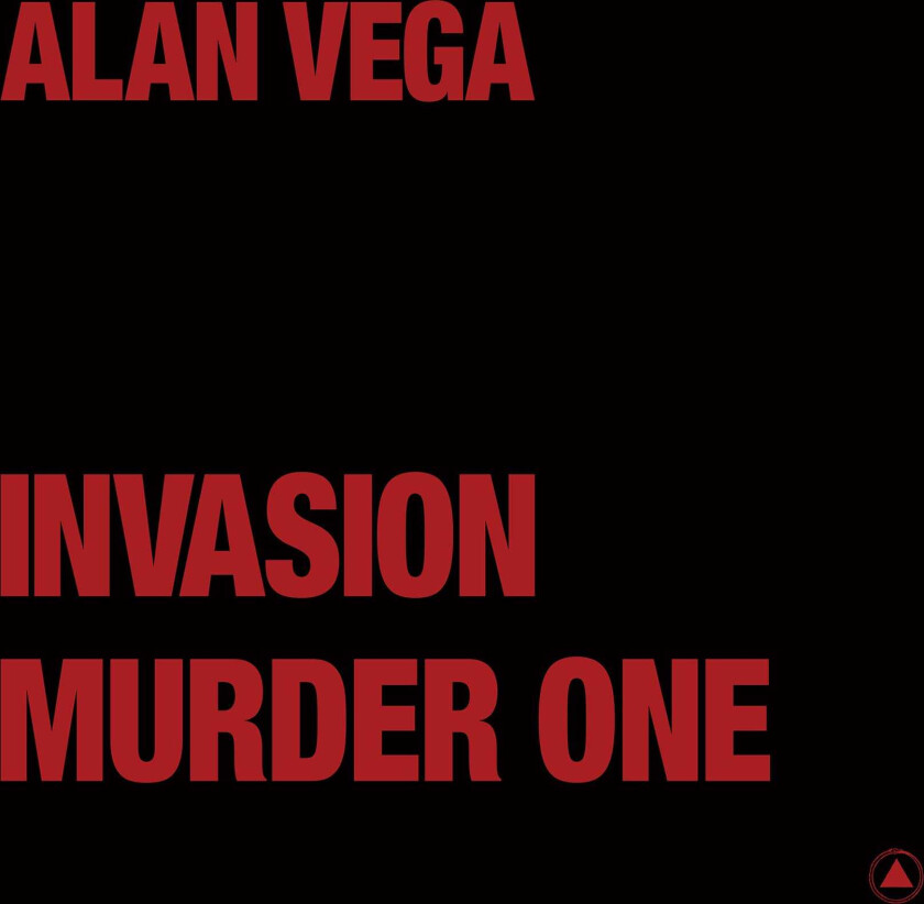 Alan Vega Invasion / Murder One LP/Vinyl