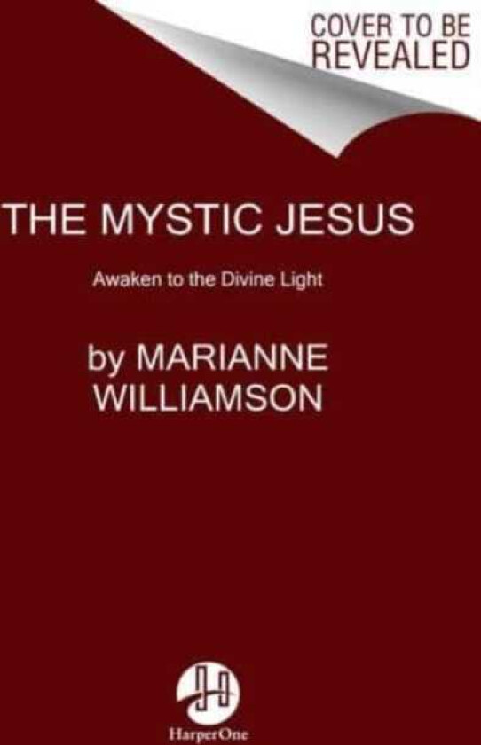 The Mystic Jesus The Mind of Love