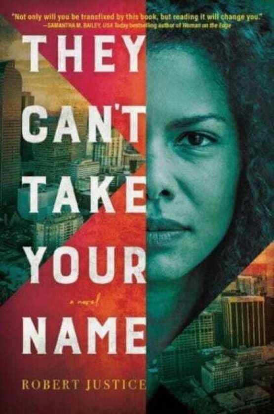 They Can't Take Your Name A Novel